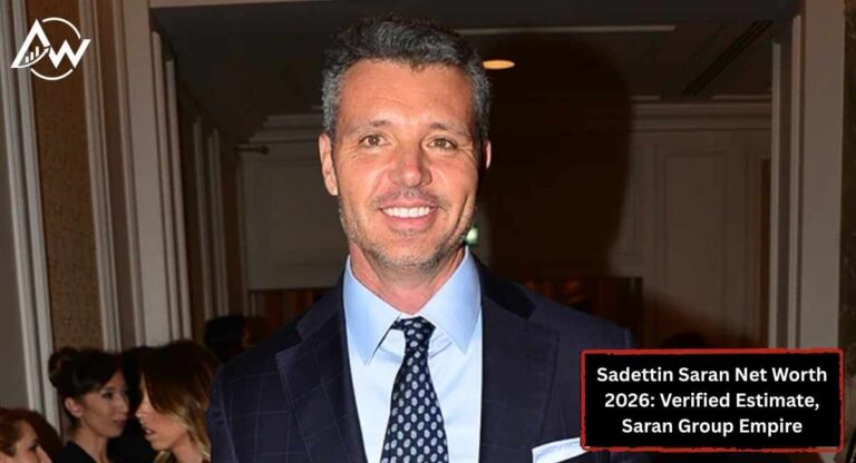 Sadettin Saran Net Worth Explained: Business Empire & Assets 2026