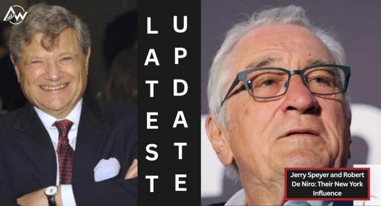 Jerry Speyer and Robert De Niro: Their New York Influence