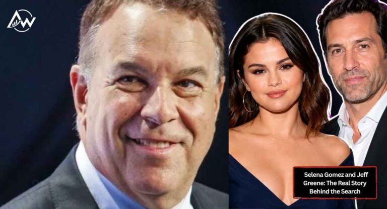 Selena Gomez and Jeff Greene: The Real Story Behind the Search